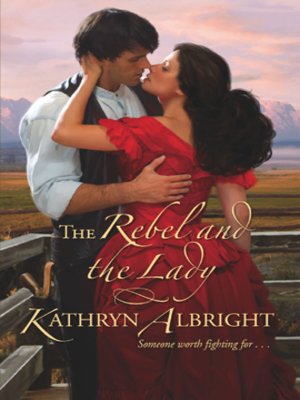 cover image of The Rebel and the Lady